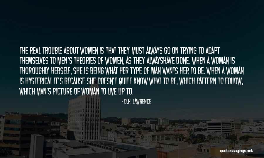 Doesn T Which Quotes By D.H. Lawrence Doesn T Which Quotes By D.H. Lawrence
