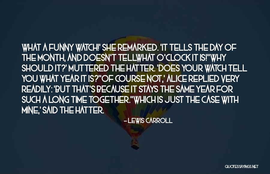 Doesn T Which Quotes By Lewis Carroll Doesn T Which Quotes By Lewis Carroll