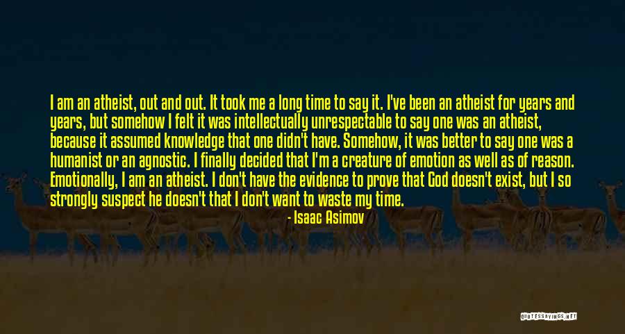 Doesn't Exist Quotes By Isaac Asimov Doesn't Exist Quotes By Isaac Asimov