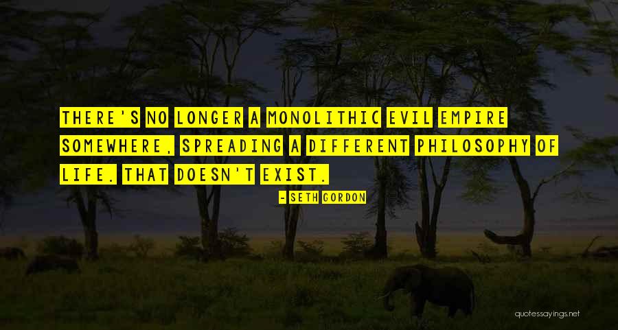 Doesn't Exist Quotes By Seth Gordon Doesn't Exist Quotes By Seth Gordon