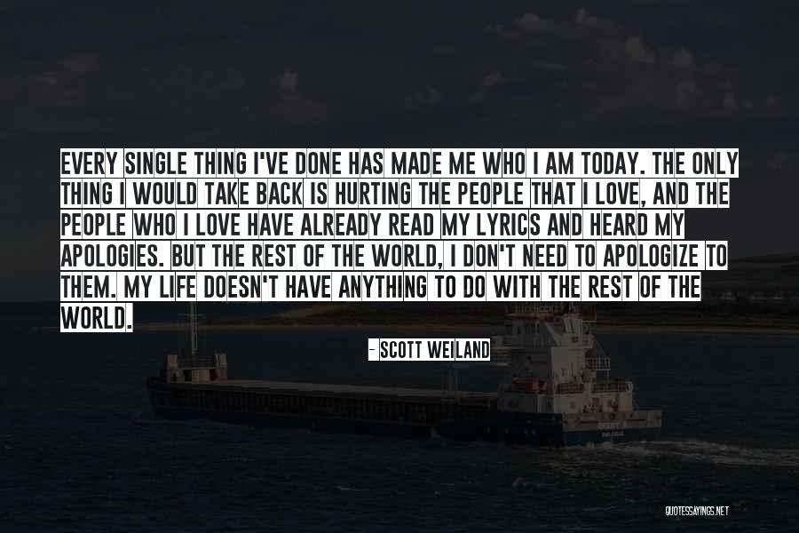 Doesn't Love Back Quotes By Scott Weiland