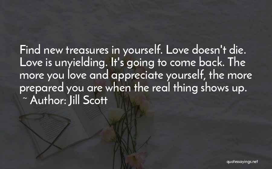Doesn't Love You Back Quotes By Jill Scott