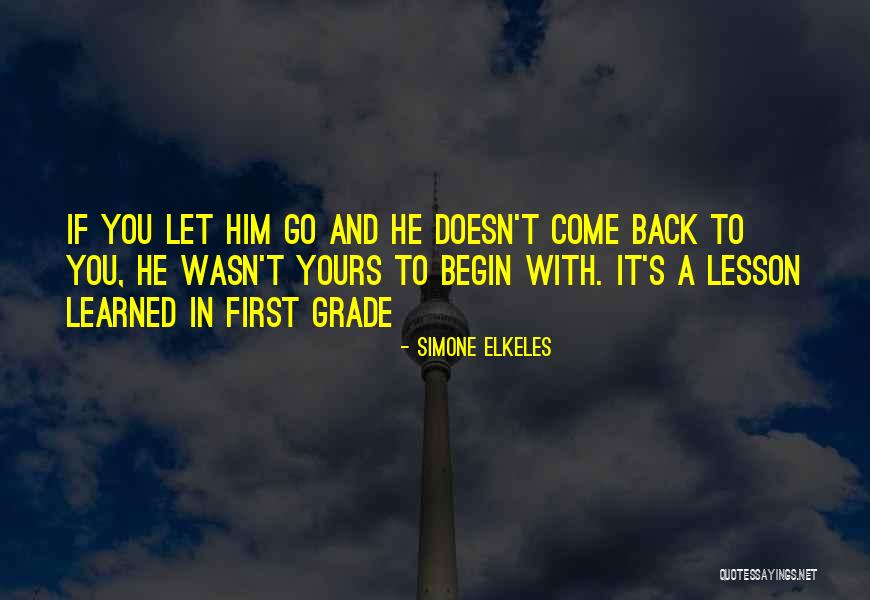 Doesn't Love You Back Quotes By Simone Elkeles Doesn't Love You Back Quotes By Simone Elkeles