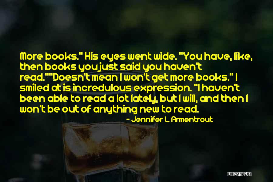 Doesn't Mean Quotes By Jennifer L. Armentrout Doesn't Mean Quotes By Jennifer L. Armentrout