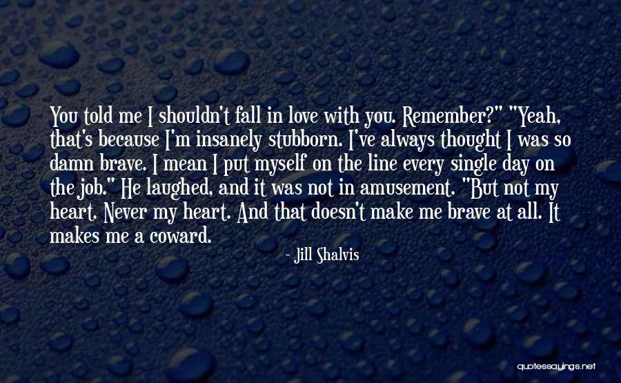 Doesn't Mean Quotes By Jill Shalvis Doesn't Mean Quotes By Jill Shalvis