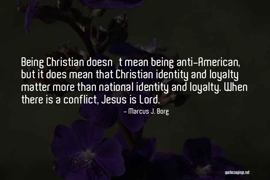 Doesn't Mean Quotes By Marcus J. Borg Doesn't Mean Quotes By Marcus J. Borg