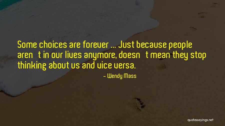 Doesn't Mean Quotes By Wendy Mass Doesn't Mean Quotes By Wendy Mass