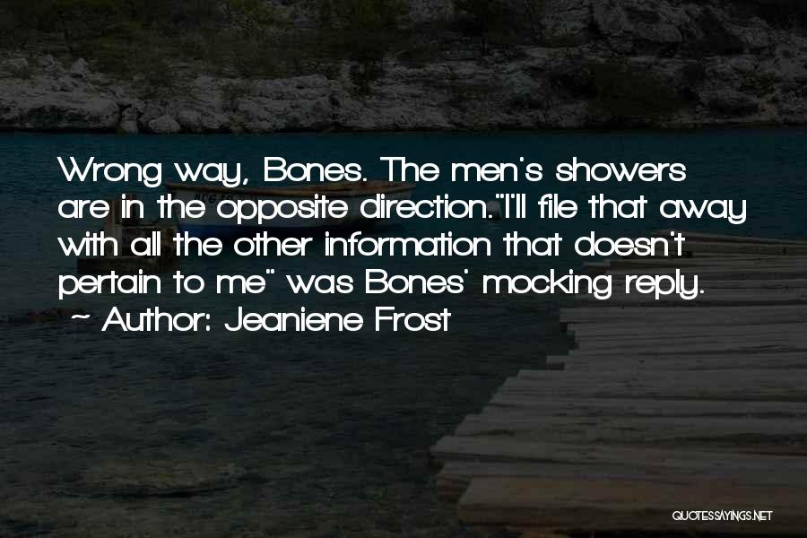 Doesn't Reply Quotes By Jeaniene Frost