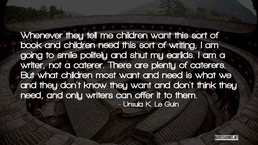 Doesnt Take Much To Open Your Eyes Quotes By Ursula K. Le Guin Doesnt Take Much To Open Your Eyes Quotes By Ursula K. Le Guin