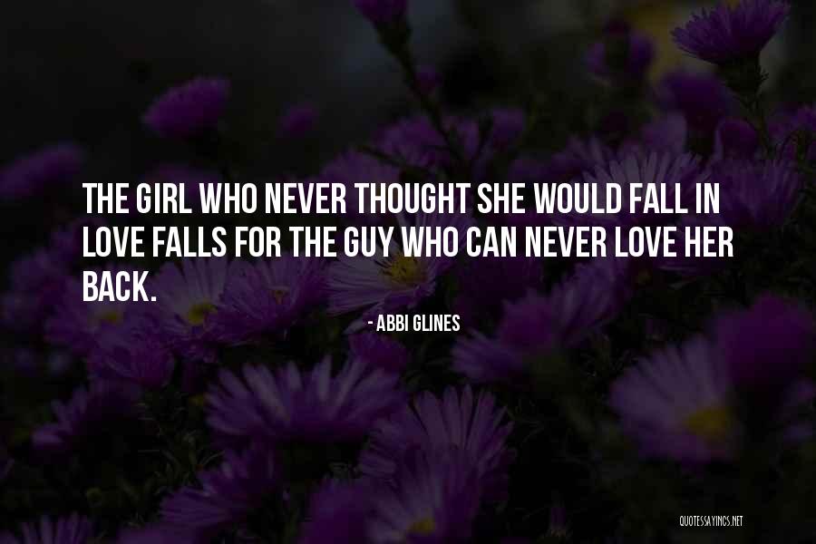 Doesntrx Quotes By Abbi Glines Doesntrx Quotes By Abbi Glines