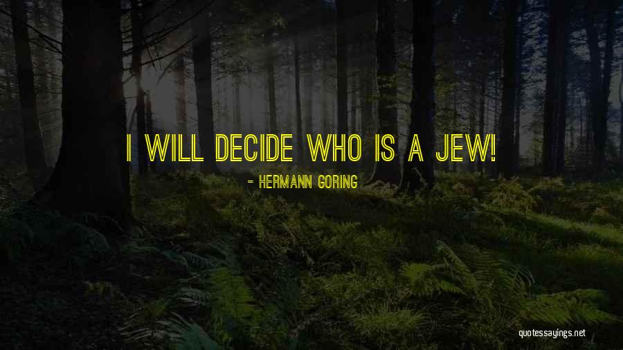Doesthat Quotes By Hermann Goring Doesthat Quotes By Hermann Goring