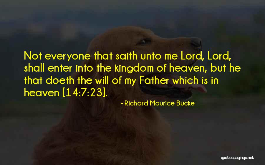 Doeth Not Quotes By Richard Maurice Bucke Doeth Not Quotes By Richard Maurice Bucke