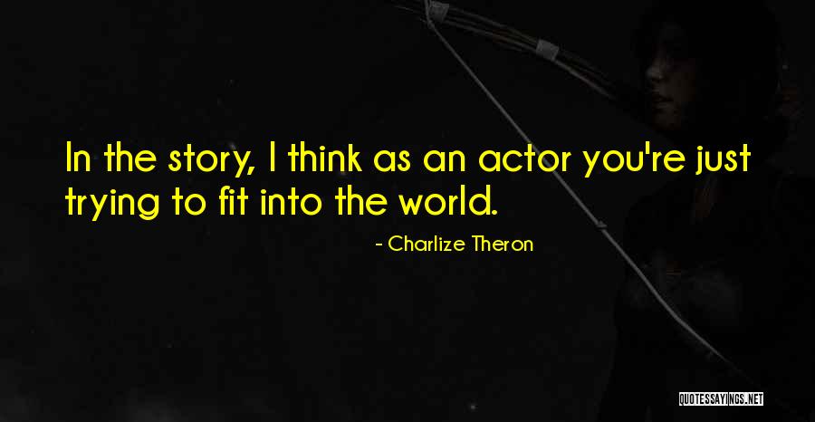 Doeuvres Appetizers Quotes By Charlize Theron Doeuvres Appetizers Quotes By Charlize Theron