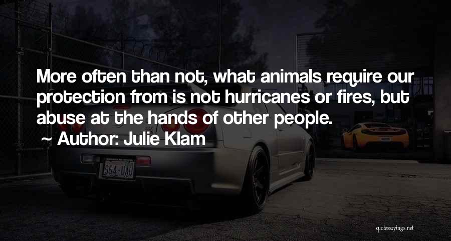 Dog Abuse Quotes By Julie Klam