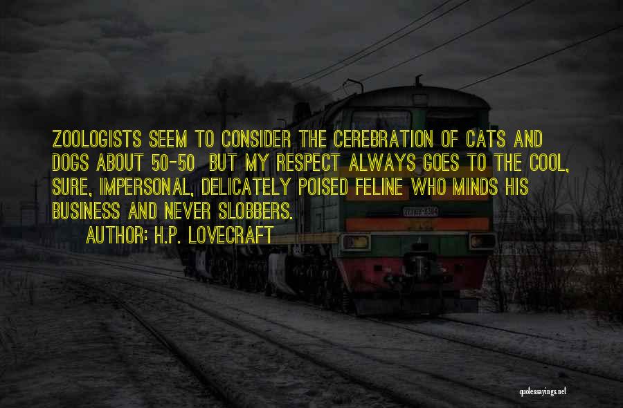 Dog And Cat Quotes By H.P. Lovecraft