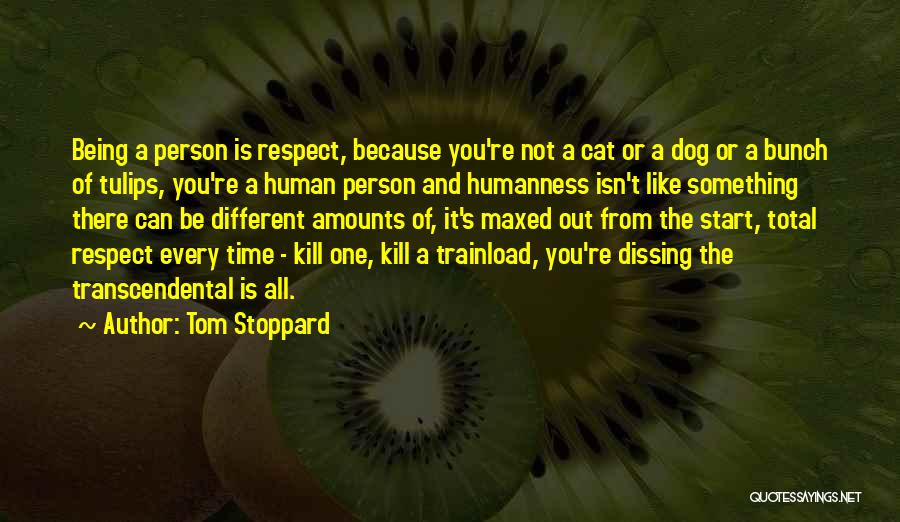 Dog And Cat Quotes By Tom Stoppard