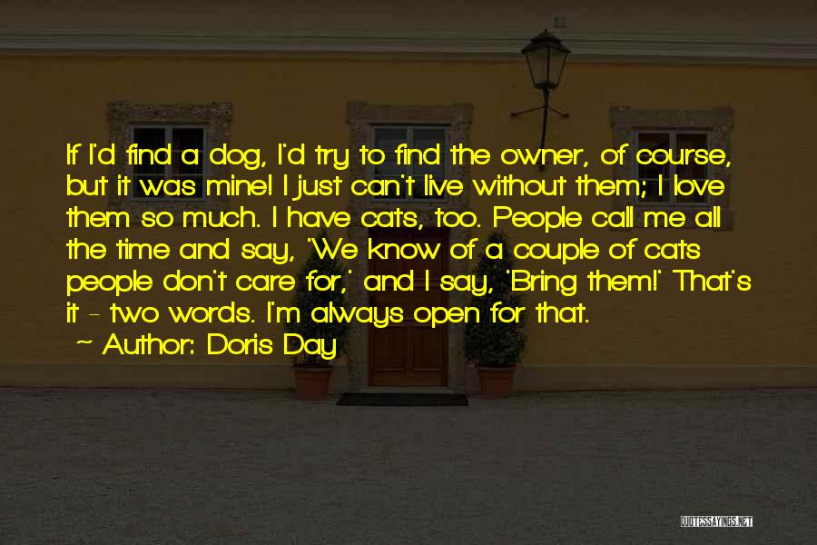 Dog And Cats Quotes By Doris Day