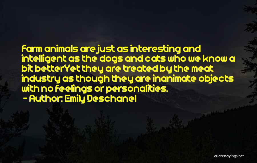 Dog And Cats Quotes By Emily Deschanel