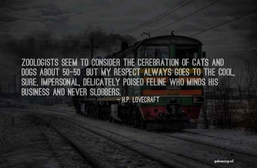 Dog And Cats Quotes By H.P. Lovecraft