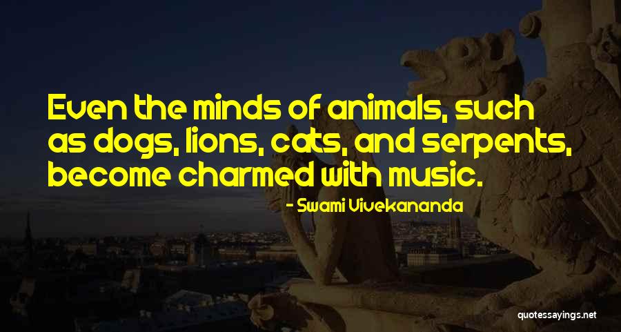Dog And Cats Quotes By Swami Vivekananda Dog And Cats Quotes By Swami Vivekananda