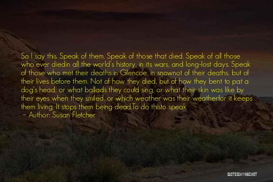 Dog And Death Quotes By Susan Fletcher