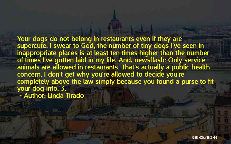 Dog And God Quotes By Linda Tirado