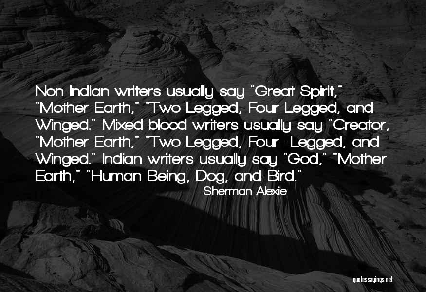 Dog And God Quotes By Sherman Alexie Dog And God Quotes By Sherman Alexie