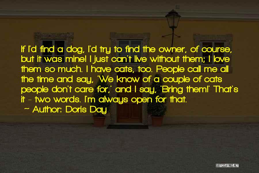 Dog And Owner Love Quotes By Doris Day