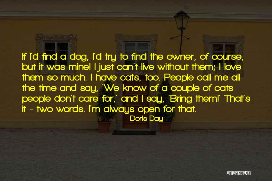 Dog And Owner Love Quotes By Doris Day