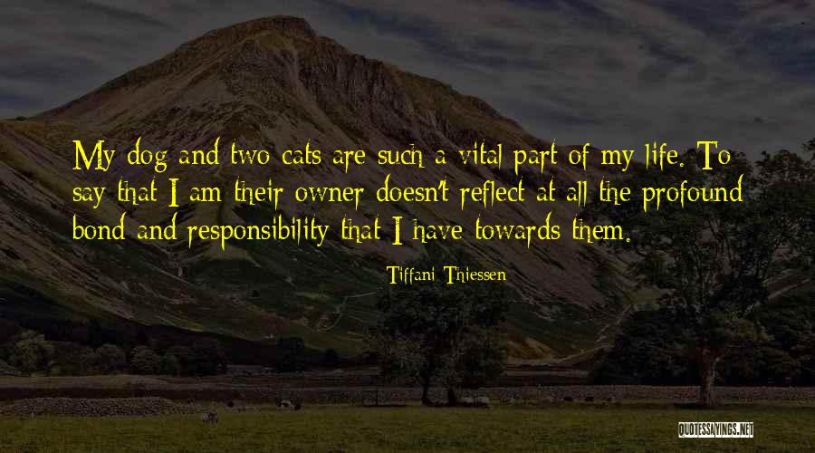 Dog And Owner Quotes By Tiffani Thiessen Dog And Owner Quotes By Tiffani Thiessen