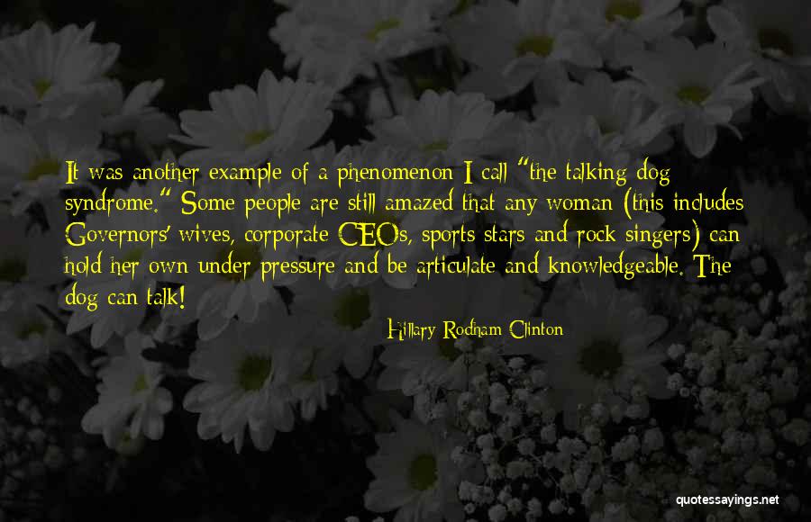 Dog And Quotes By Hillary Rodham Clinton Dog And Quotes By Hillary Rodham Clinton