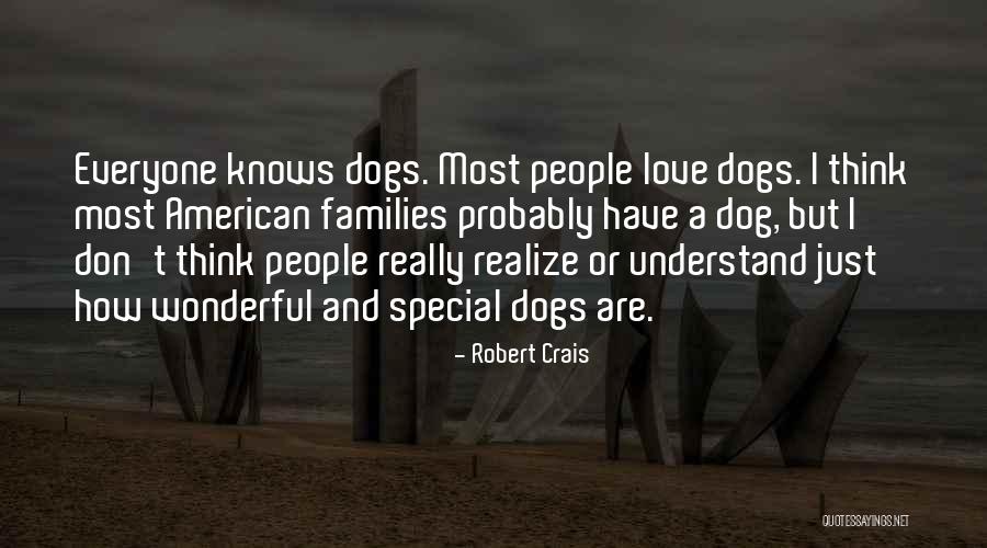 Dog And Quotes By Robert Crais