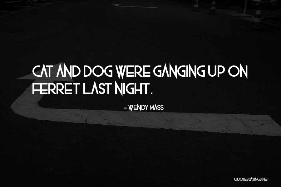 Dog And Quotes By Wendy Mass Dog And Quotes By Wendy Mass