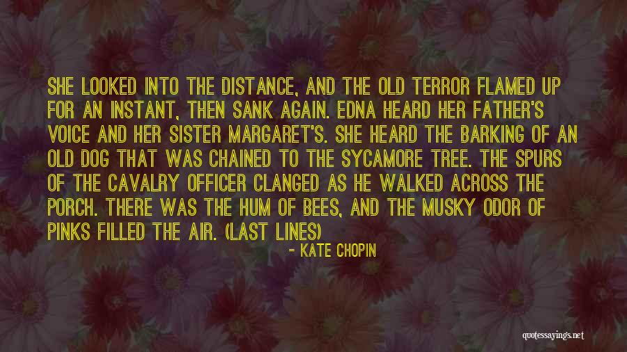 Dog Barking Quotes By Kate Chopin Dog Barking Quotes By Kate Chopin