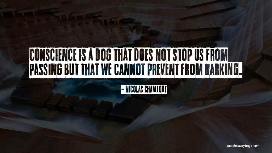 Dog Barking Quotes By Nicolas Chamfort Dog Barking Quotes By Nicolas Chamfort