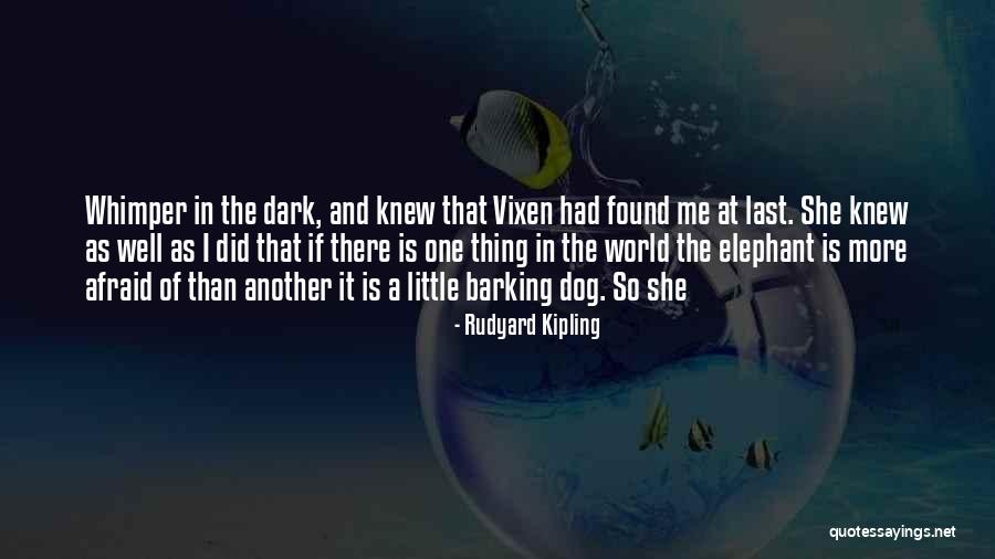Dog Barking Quotes By Rudyard Kipling Dog Barking Quotes By Rudyard Kipling