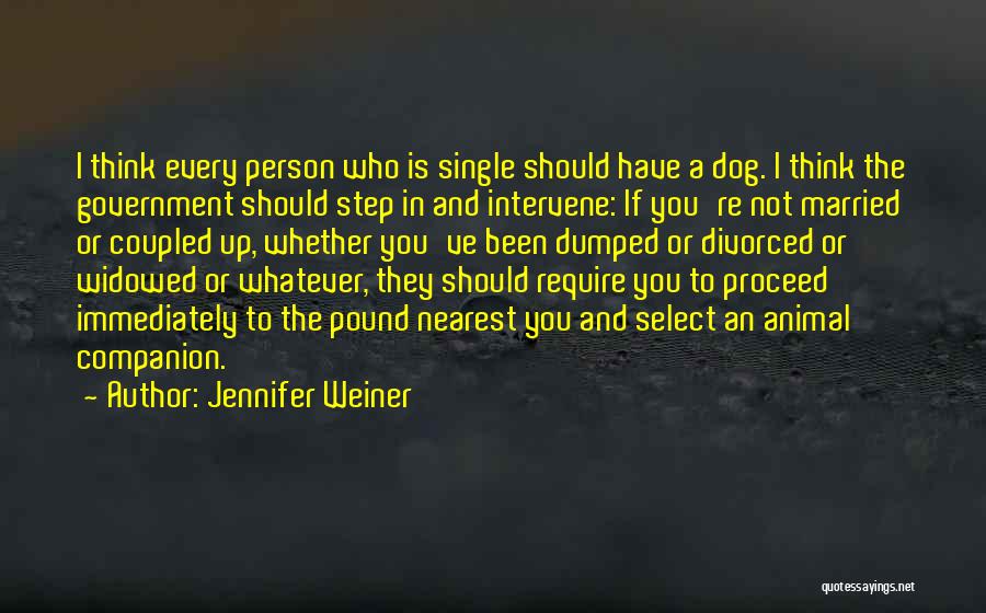 Dog Best Companion Quotes By Jennifer Weiner