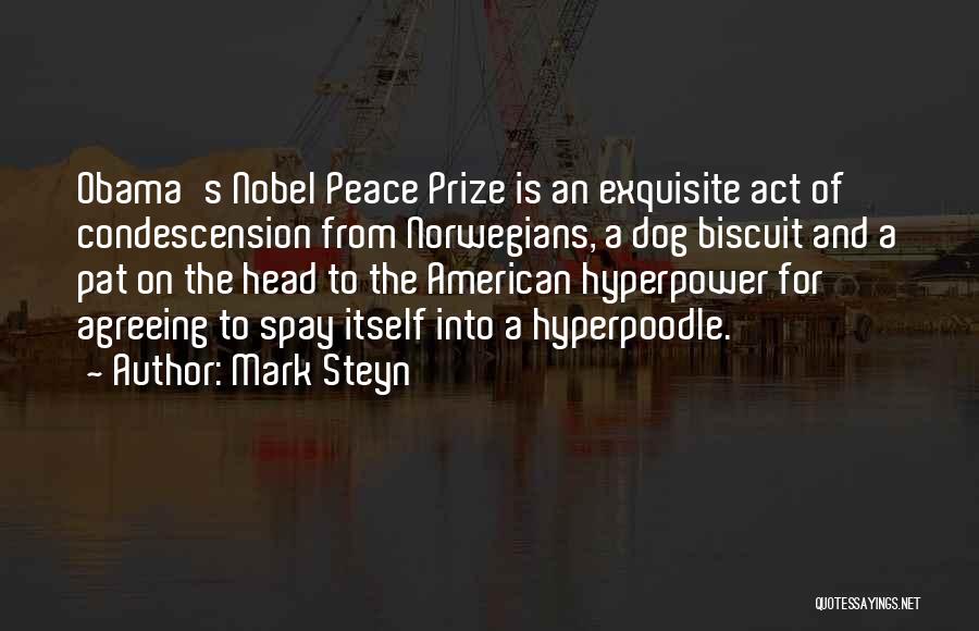 Dog Biscuit Quotes By Mark Steyn