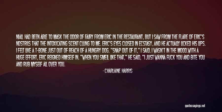 Dog Bite You Quotes By Charlaine Harris Dog Bite You Quotes By Charlaine Harris