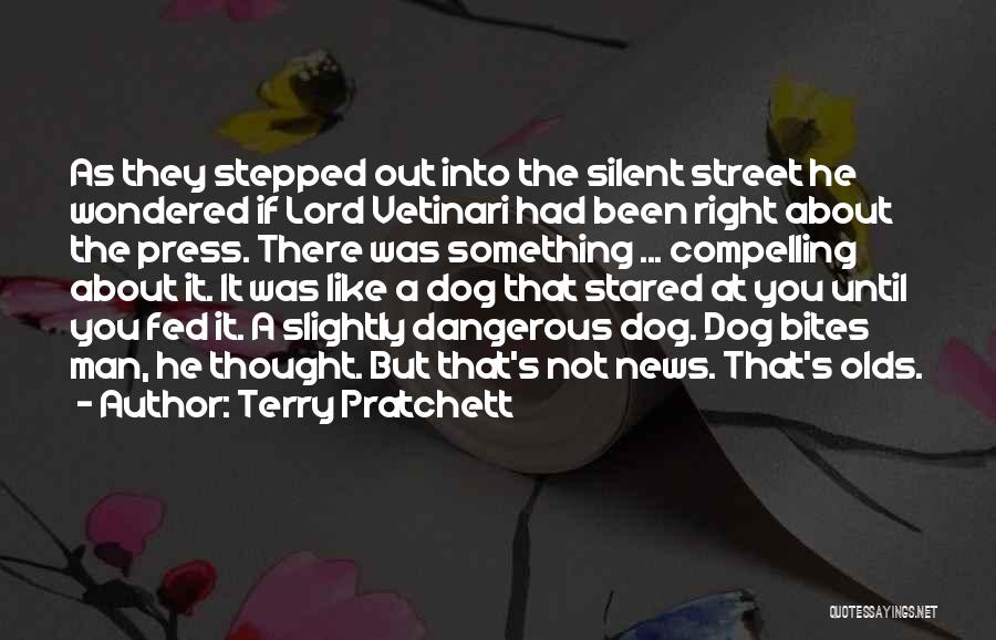 Dog Bites Quotes By Terry Pratchett
