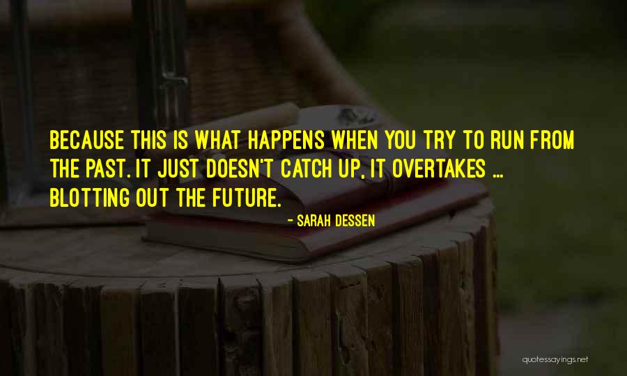 Dog Car Ride Quotes By Sarah Dessen Dog Car Ride Quotes By Sarah Dessen