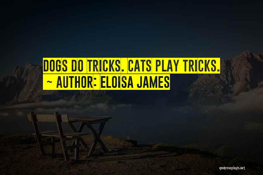 Dog Cat Quotes By Eloisa James