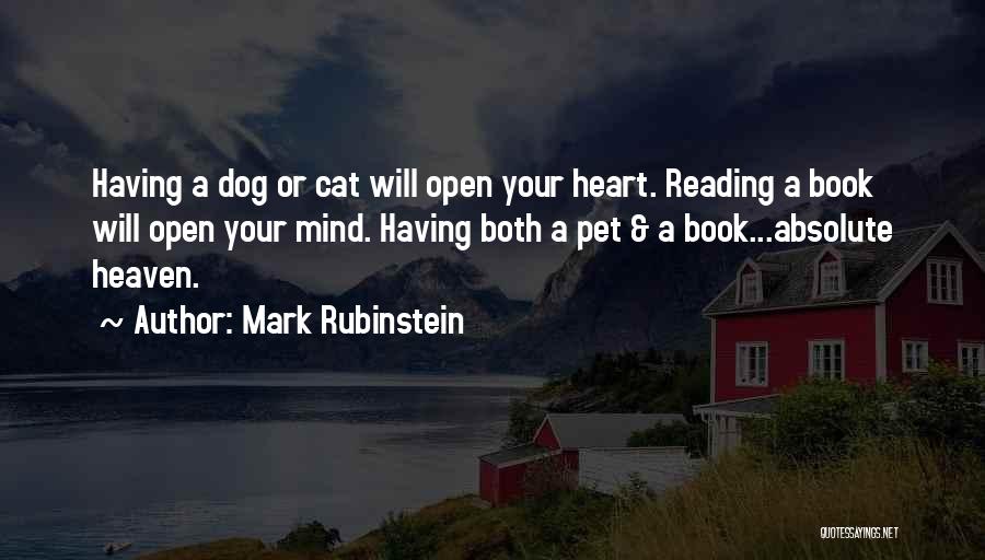 Dog Cat Quotes By Mark Rubinstein