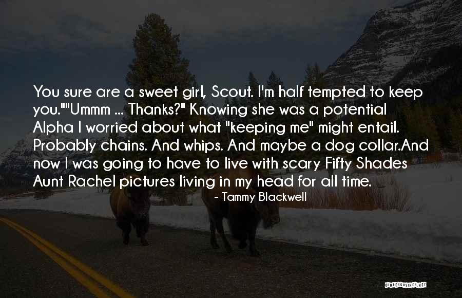 Dog Collar Quotes By Tammy Blackwell Dog Collar Quotes By Tammy Blackwell
