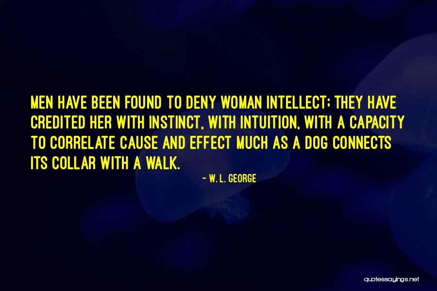 Dog Collar Quotes By W. L. George