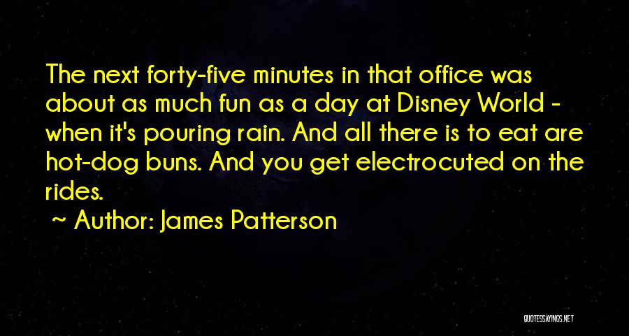 Dog Disney Quotes By James Patterson