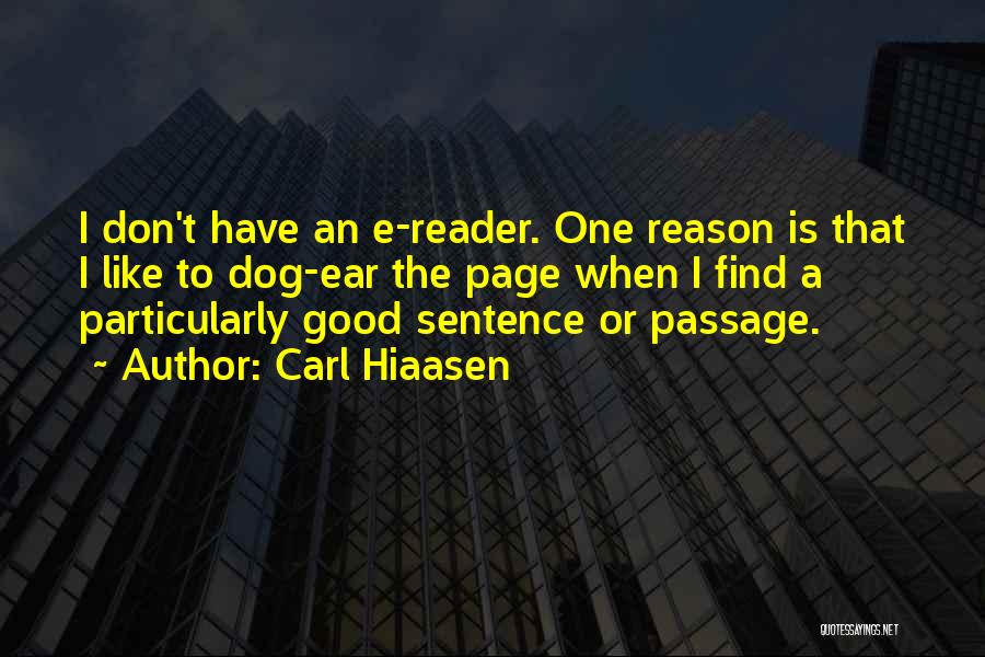 Dog Ear Quotes By Carl Hiaasen