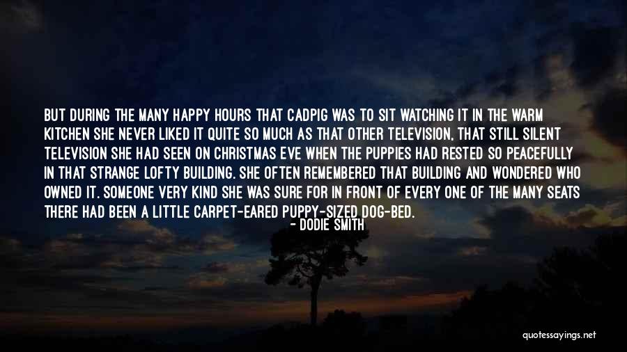 Dog Eared Quotes By Dodie Smith Dog Eared Quotes By Dodie Smith