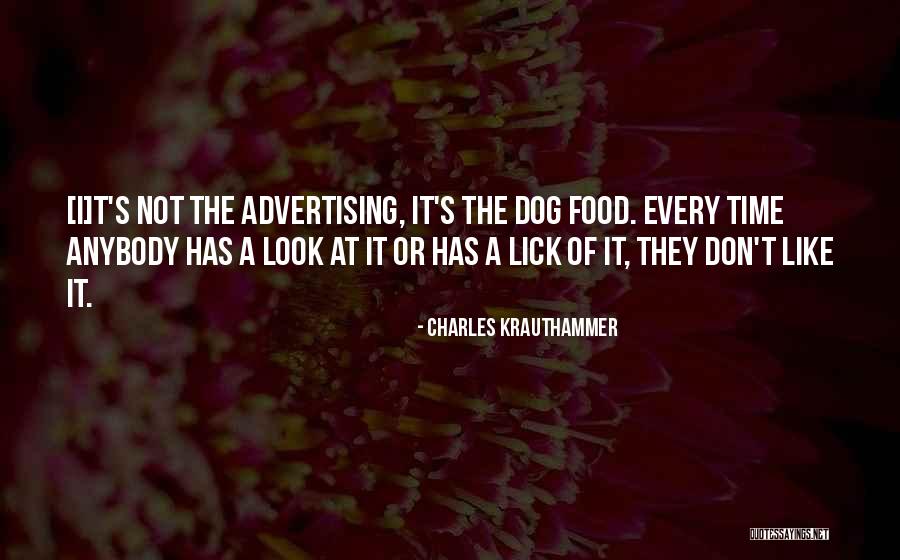 Dog Food Quotes By Charles Krauthammer Dog Food Quotes By Charles Krauthammer