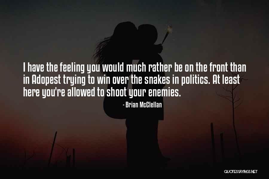Dog Guardian Quotes By Brian McClellan Dog Guardian Quotes By Brian McClellan